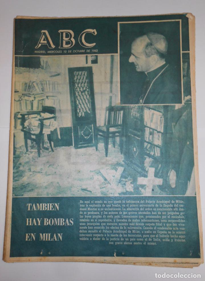 Coleccionismo de revistas y peri&oacute;dicos: PERIODICO ABC MIERCOLES 10 DE OCTUBRE DE 1962. BOMBA EN EL PALACIO ARZOBISPAL DE MILAN. TDKR24