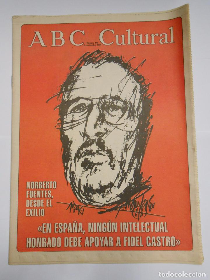 Coleccionismo de revistas y peri&oacute;dicos: ABC CULTURAL N&ordm; 148. 2 DE SEPTIEMBRE DE 1994. NORBERTO FUENTES DESDE EL EXILIO. TDKR24
