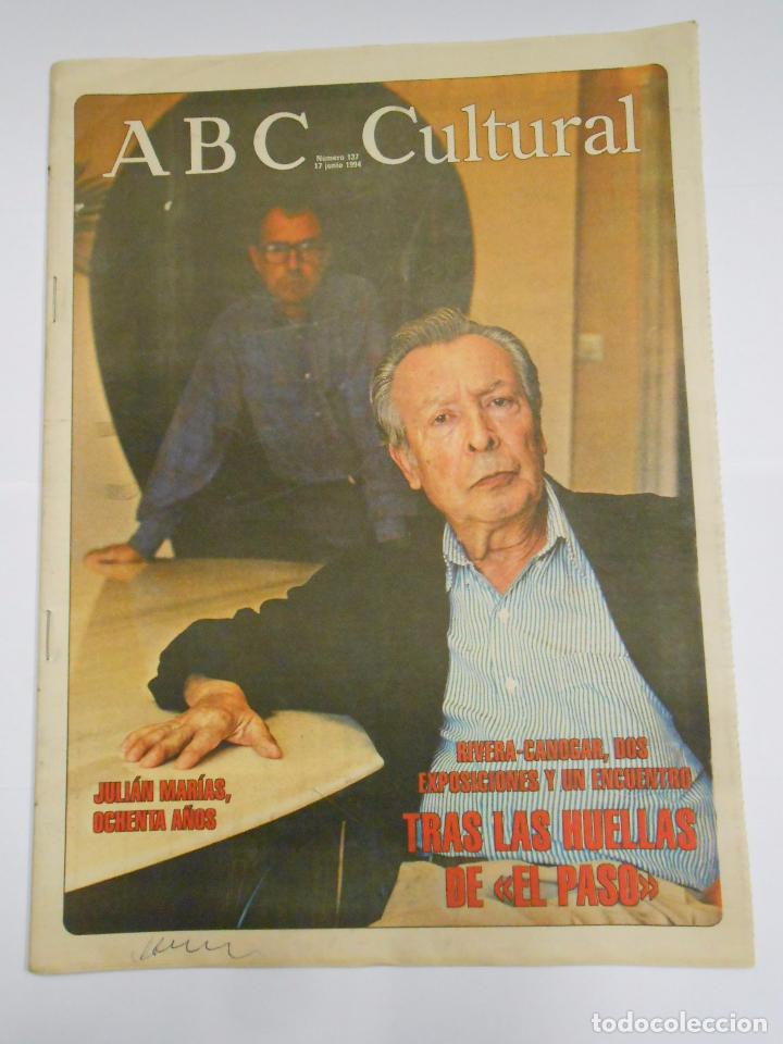 Coleccionismo de revistas y peri&oacute;dicos: ABC CULTURAL N&ordm; 137. 17 DE JUNIO DE 1994. JULIAN MARIAS OCHENTA A&Ntilde;OS. RIVERA-CANOGAR. TDKR24