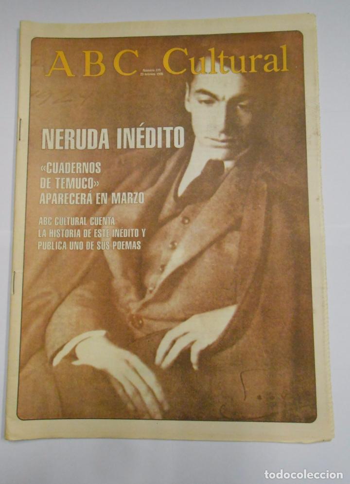 Coleccionismo de revistas y peri&oacute;dicos: ABC CULTURAL N&ordm; 225. 23 DE FEBRERO DE 1996. NERUDA INEDITO. CUADERNOS DE TEMUCO. TDKR24