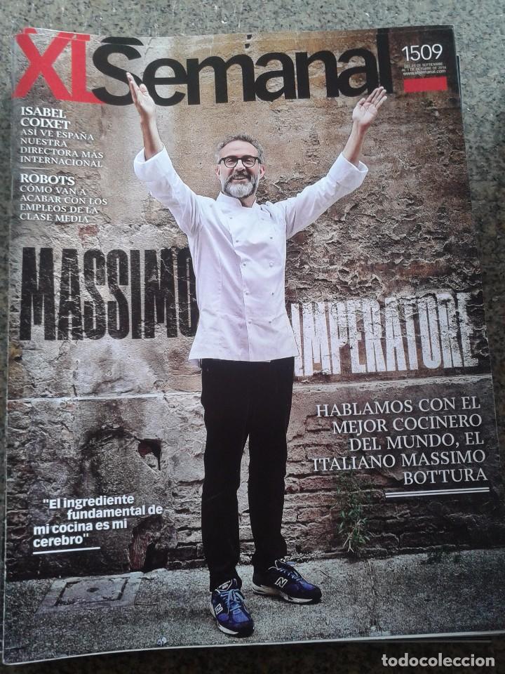 Coleccionismo de Revistas y Peri&oacute;dicos: XL SEMANAL -- N&ordm; 1509 -- MASSIMO BOTTURA --