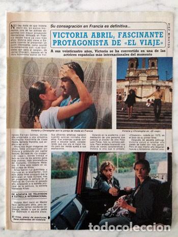Coleccionismo de revistas y peri&oacute;dicos: REPORTAJE - VICTORIA ABRIL (EL VIAJE) - 1984