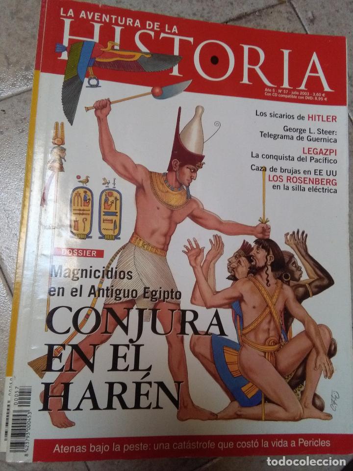 Collectionnisme de Revues et Journaux: la aventura de la historia 57 CONJURAS EN EGIPTO. LOS ROSENBERG. HITLER. ATENAS DE PERICLES