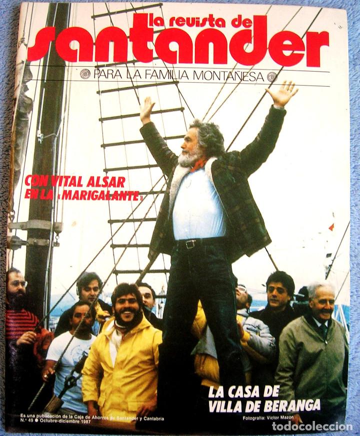 Coleccionismo de Revistas y Peri&oacute;dicos: LA REVISTA DE SANTANDER -OCT87- VITAL ALSAR = MARIGALANTE, TO&Ntilde;O GOMEZ, VILLA BERANGA, ISABEL PENAGOS