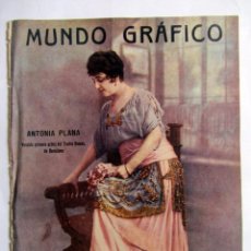 Coleccionismo de Revistas y Periódicos: RECORTE PORTADA MUNDO GRAFICO 1915 (SOLO PORTADA) ANTONIA PLANA