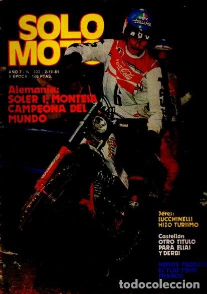 Coleccionismo de Revistas y Peri&oacute;dicos: SOLO MOTO - N&ordm; 303 / OCTUBRE 1981