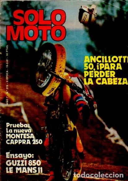 Coleccionismo de Revistas y Peri&oacute;dicos: SOLO MOTO - N&ordm; 274 - FEBRERO 1981