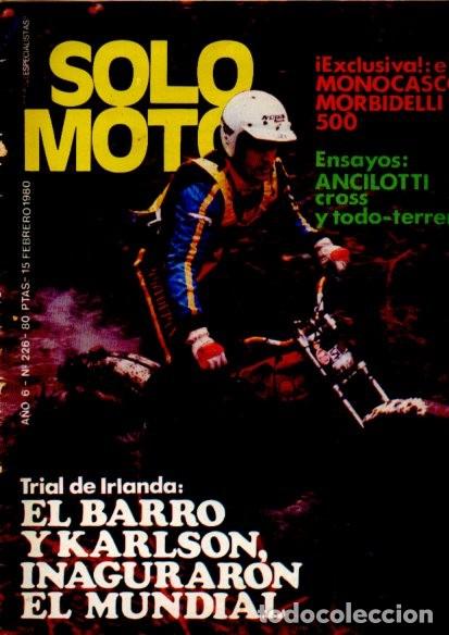 Coleccionismo de Revistas y Peri&oacute;dicos: SOLO MOTO - N&ordm; 226 - FEBRERO 1980