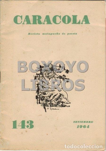 Collectionnisme de Revues et Journaux: REVISTA. Caracola. Revista malague&ntilde;a de poes&iacute;a. N&uacute;m. 143 (Setiembre, 1964)
