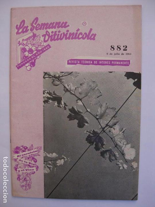 Collection Magazines and Newspapers: LA SEMANA VITIVIN&Iacute;COLA - N&ordm; 882 - JULIO 1963 - AL SERVICIO DE LA VID Y EL VINO
