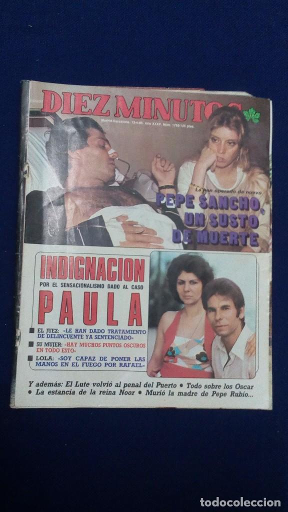 Coleccionismo de Revistas y Peri&oacute;dicos: REVISTA DIEZ MINUTOS - PEPE SANCHO UN SUSTO DE MUERTE - N&ordm; 1755  A&Ntilde;O 1985 / ESTADO ACEPTABLE