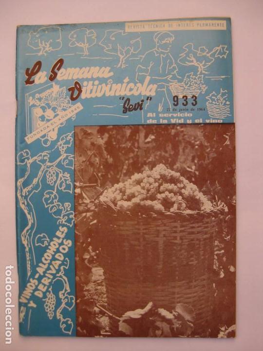 Collection Magazines and Newspapers: La Semana Vitivin&iacute;cola - N&ordm; 933 - Junio 1964 - Al servicio de la vid y del Vino