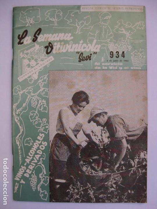Collection Magazines and Newspapers: La Semana Vitivin&iacute;cola - N&ordm; 934 - Julio 1964 - Al servicio de la Vid y el Vino