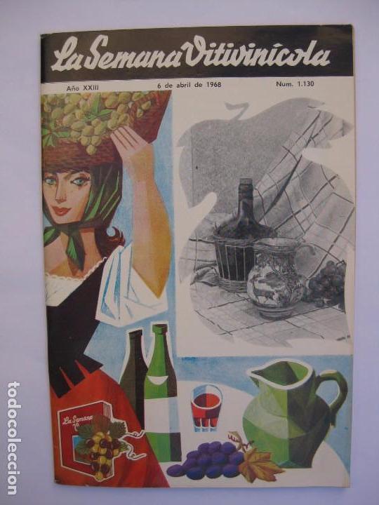 Collection Magazines and Newspapers: LA SEMANA VITIVIN&Iacute;COLA - N&ordm; 1130 ABRIL 1968 - AL SERVICIO DE LA VID Y DEL VINO