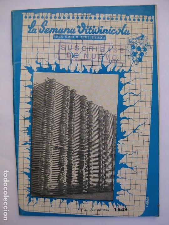 Collection Magazines and Newspapers: LA SEMANA VITIVIN&Iacute;COLA - N&ordm; 1549 ABRIL 1976 - AL SERVICIO DE LA VID Y DEL VINO