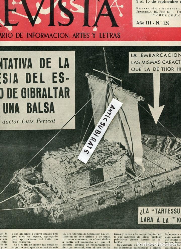 Coleccionismo de Revistas y Peri&oacute;dicos: REVISTA 1954 TRAVESIA DEL ESTRECHO DE GIBRALTAR EN BALSA TARTESSUS MUERTE DE ISABEL LLORACH