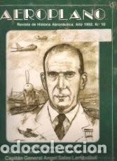 Coleccionismo de revistas y peri&oacute;dicos: REVISTA AEROPLANO DE HISTORIA AERON&Aacute;UTICA. A&Ntilde;O 1992. N&ordm; 10. LA BASE DE HIDROS DE POLLENSA. HISTORIA
