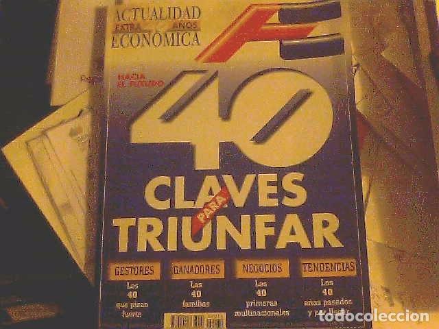 Collezionismo di Riviste e Giornali: Actualidad Econ&oacute;mica - Extra 40 a&ntilde;os - Marzo 1998