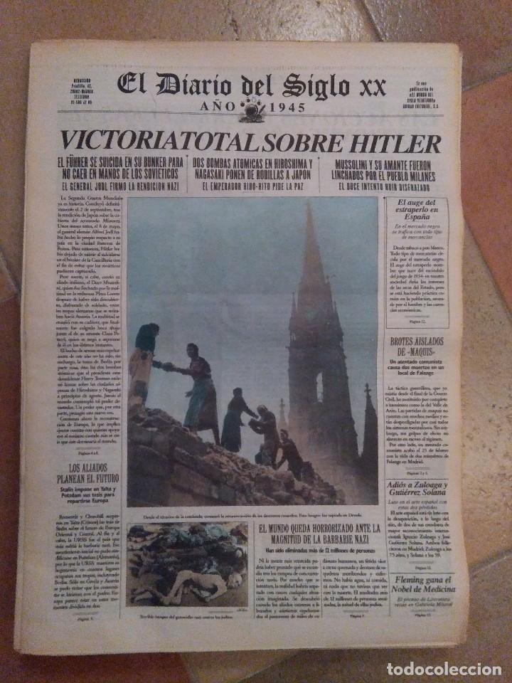 Coleccionismo de revistas y peri&oacute;dicos: DIARIO DEL SIGLO XX. 1945 FIN II GUERRA MUNDIAL. MAQUIS. ZULOAGA. ARRUZA Y MANOLETE