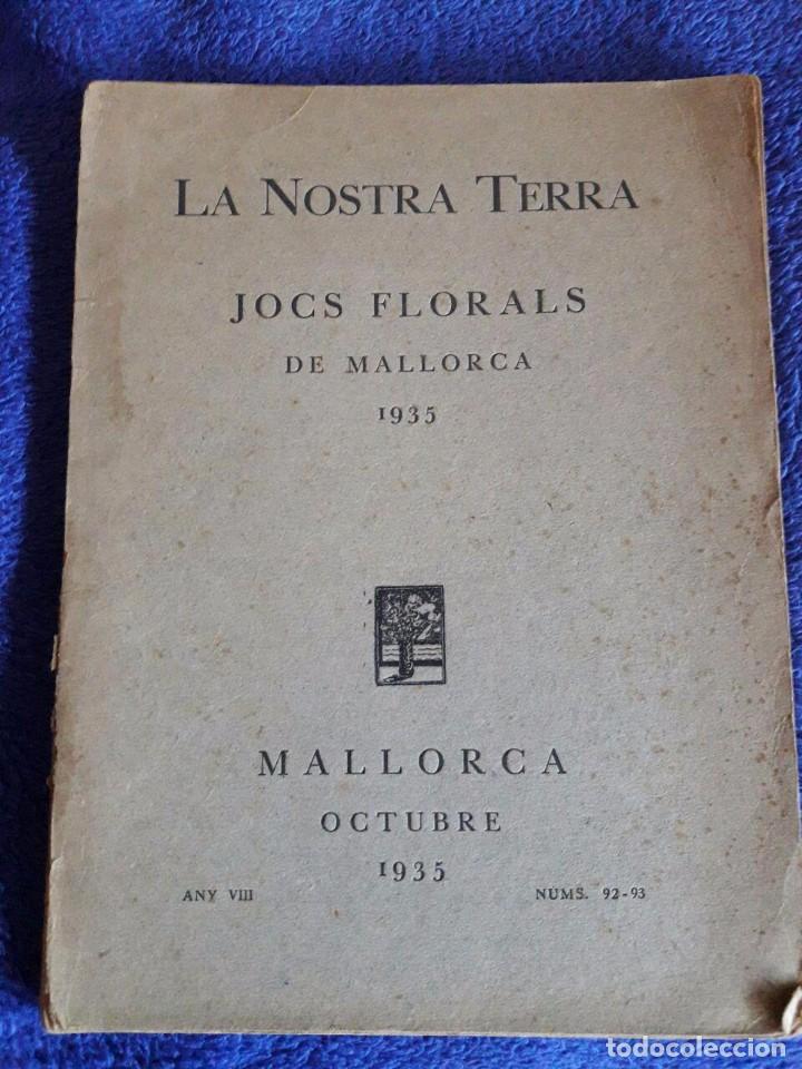 Coleccionismo de revistas y peri&oacute;dicos: LA NOSTRA TERRA / JOCS FLORALS DE MALLORCA 1935