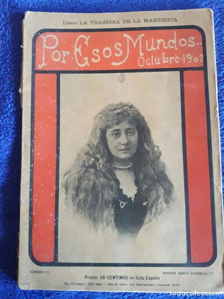 Coleccionismo de revistas y peri&oacute;dicos: POR ESOS MUNDOS / OCTUBRE 1902 / LA TRAGEDIA DE LA MARTINICA