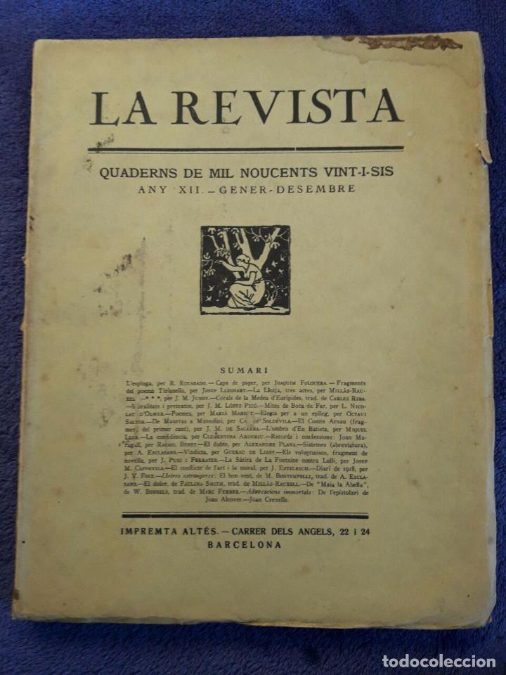 Collection Magazines and Newspapers: LA REVISTA / QUADERNS DE MIL NOUCENTS VINT-I-SIS / ANY XII -GENER -DESEMBRE