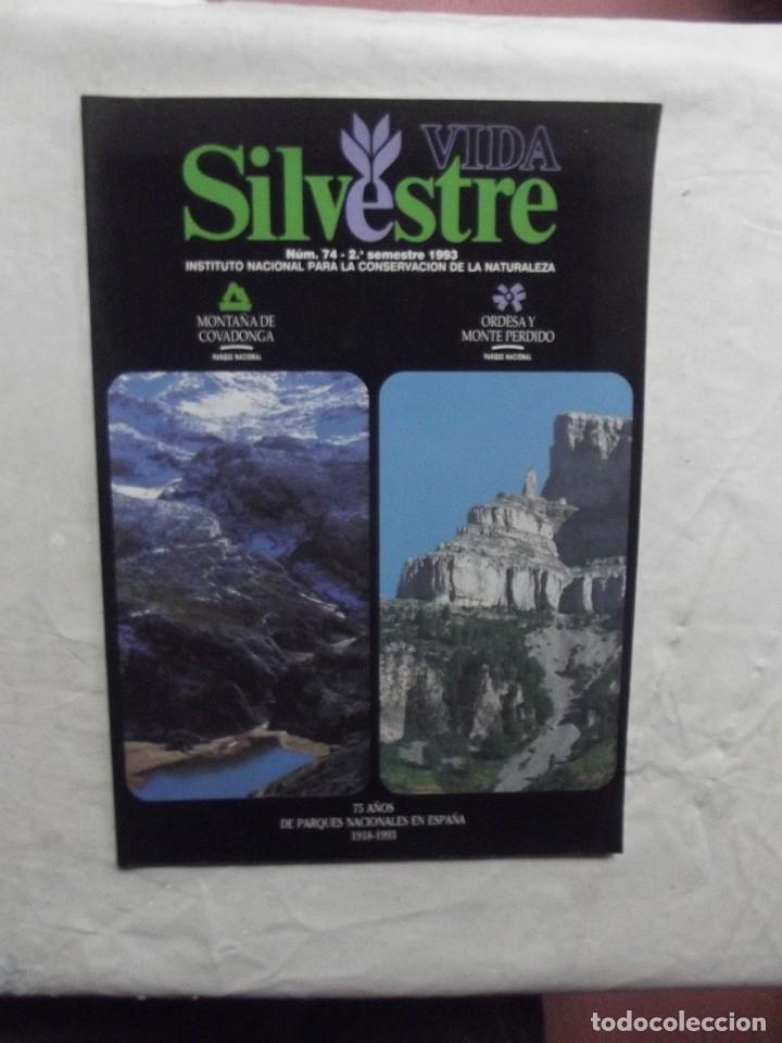 Coleccionismo de Revistas y Peri&oacute;dicos: VIDA SILVESTRE N&ordm; 74  2&ordm; SEMESTRE 1983  75 A&Ntilde;OS DE PARQUES NATURALES DE ESPA&Ntilde;A 1918-1993
