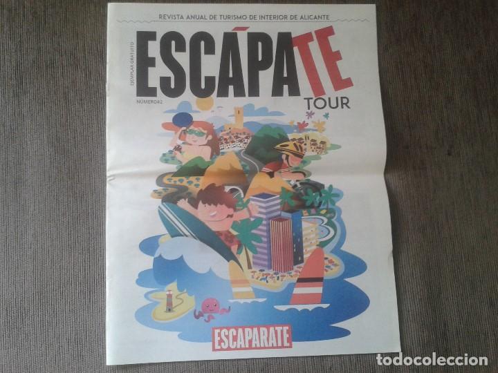 Sammeln von Zeitschriften und Zeitungen: Esc&aacute;pate Tour, n&ordm; 2 -- Revista anual de turismo de interior de Alicante --