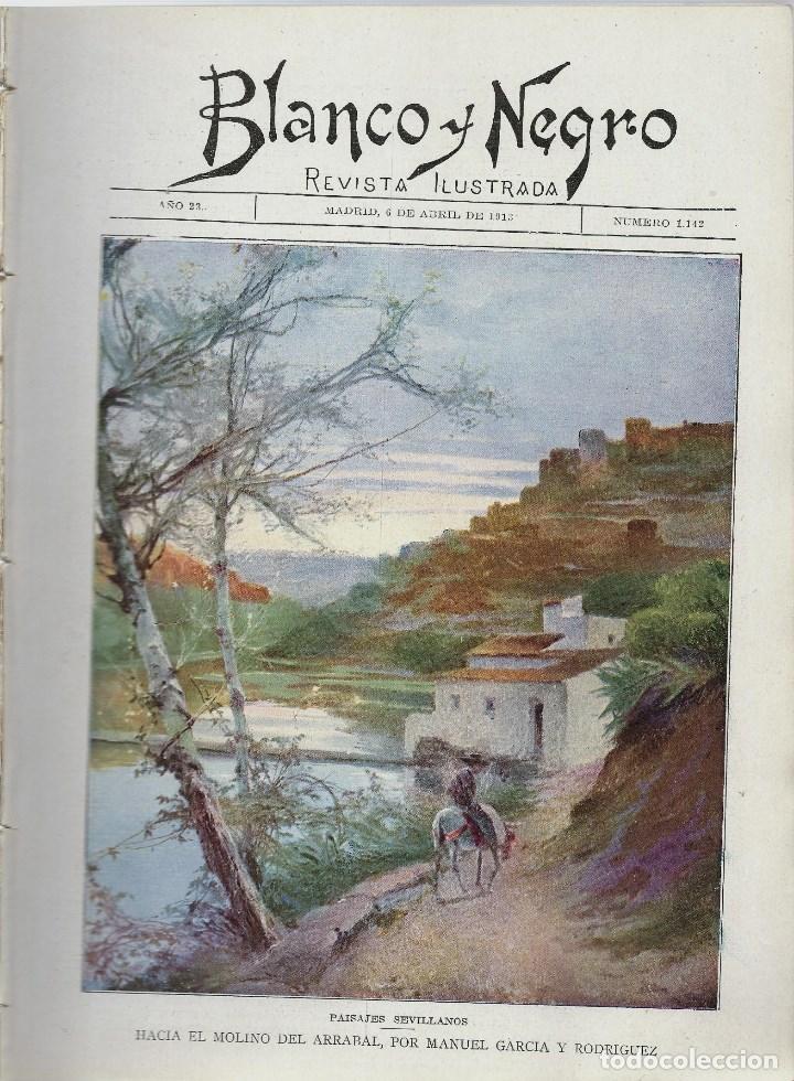 Collection Magazines and Newspapers: REVISTA BLANCO Y NEGRO N&ordm; 1.142 DEL 6 - 4 - 1913 - PORTADA- PAISAJES SEVILLANOS ,HACIA EL MOLINO