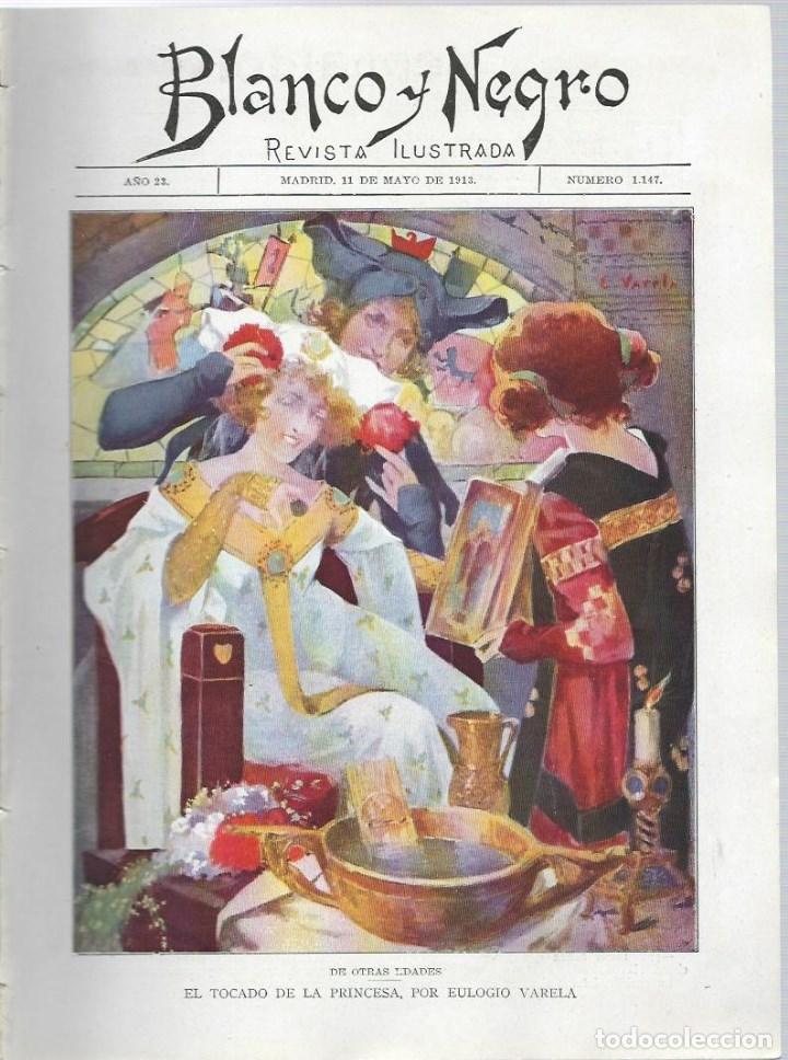 Collection Magazines and Newspapers: REVISTA BLANCO Y NEGRO - N&ordm; 1.147 DEL 11- 5 - 1913 - FALTA LA TRASERA