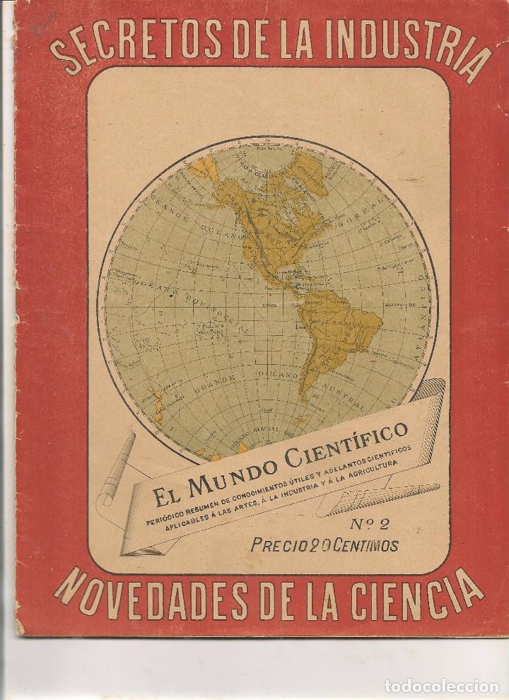 Sammeln von Zeitschriften und Zeitungen: SECRETOS DE LA INDUSTRIA. EL MUNDO CIENT&Iacute;FICO. NOVEDADES DE LA CIENCIA. N&ordm; 2.  5 JUNIO 1899. (P/B75)