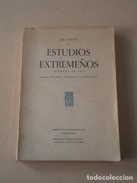 Coleccionismo de revistas y peri&oacute;dicos: EXTREMADURA - REVISTA DE ESTUDIOS EXTREME&Ntilde;OS - TOMO XLII - N&ordm; III - A&Ntilde;O 1986