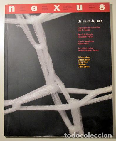 Sammeln von Zeitschriften und Zeitungen: NEXUS 23 - Barcelona 1999 - ELS L&Iacute;MITS DEL M&Oacute;N - Il&middot;lustrat