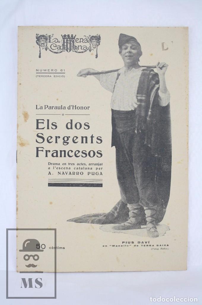 Colecionismo de Revistas e Jornais: Antigua Publicaci&oacute;n Teatro Catal&aacute;n, A&ntilde;os 30 - La Escena Catalana N&ordm; 61. Els Dos Sergents Francesos