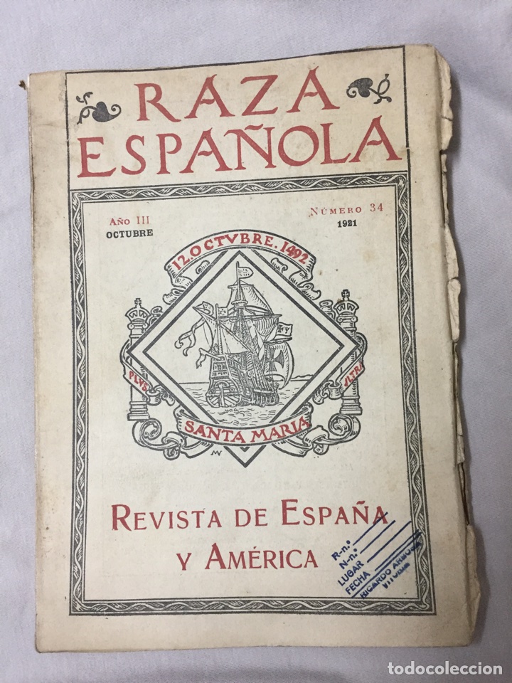 Collection Magazines and Newspapers: REVISTA RAZA ESPA&Ntilde;OLA 34 OCTUBRE 1921 REVISTA DE AMERICA Y ESPA&Ntilde;A