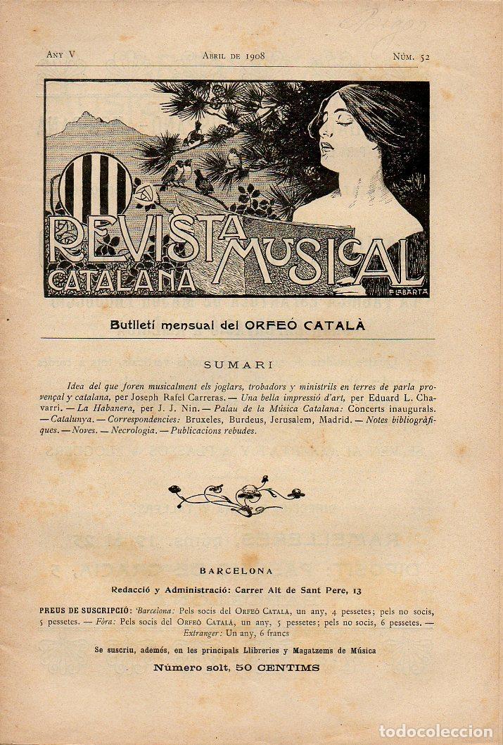 Coleccionismo de Revistas y Peri&oacute;dicos: REVISTA MUSICAL CATALANA N&ordm; 52. BUTLLET&Iacute; MENSUAL DEL ORFE&Oacute; CATAL&Aacute;. ANY V. ABRIL, 1908