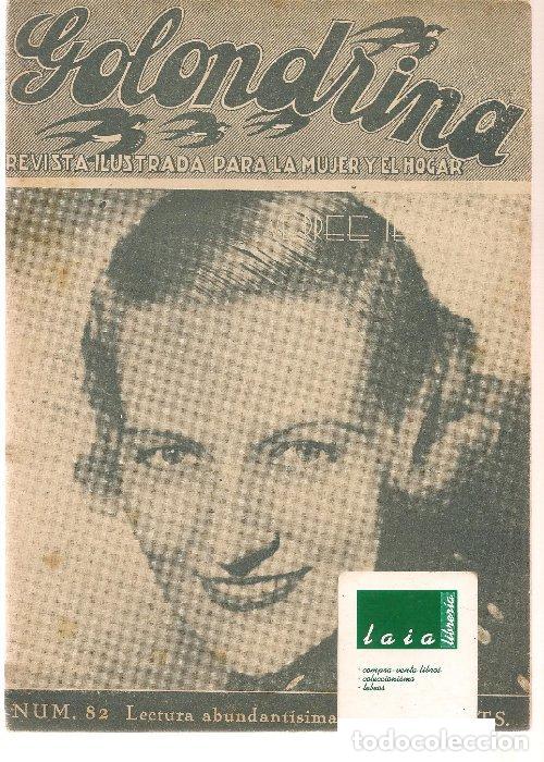 Coleccionismo de revistas y peri&oacute;dicos: GOLONDRINA revista ilustrad a para la mujer y el hogar n&ordm; 82 marzo 1937 ni