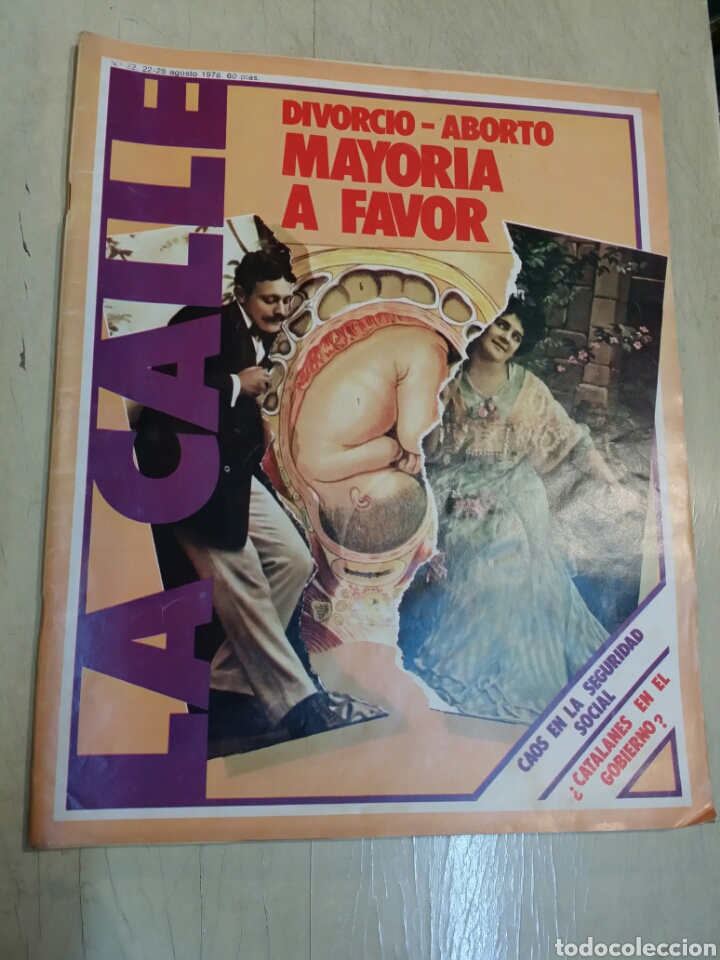 Coleccionismo de revistas y peri&oacute;dicos: LA CALLE N&deg; 22 AGOSTO 1978 REVISTA DE IZQUIERDAS TRANSICION ESPA&Ntilde;OLA