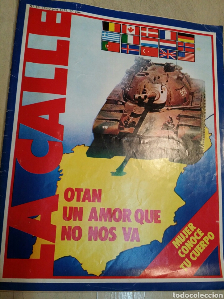 Collection Magazines and Newspapers: LA CALLE N&deg;16 JULIO 1978 REVISTA DE IZQUIERDAS TRANSICION ESPA&Ntilde;OLA