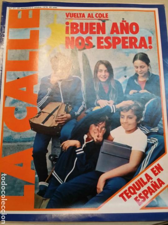 Coleccionismo de revistas y peri&oacute;dicos: LA CALLE N&deg;27 SEPTIEMBRE 1978 REVISTA DE IZQUIERDAS TRANSICION ESPA&Ntilde;OLA