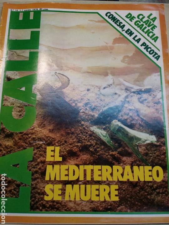 Coleccionismo de Revistas y Peri&oacute;dicos: LA CALLE N&deg;19 AGOSTO 1978 REVISTA DE IZQUIERDAS TRANSICION ESPA&Ntilde;OLA