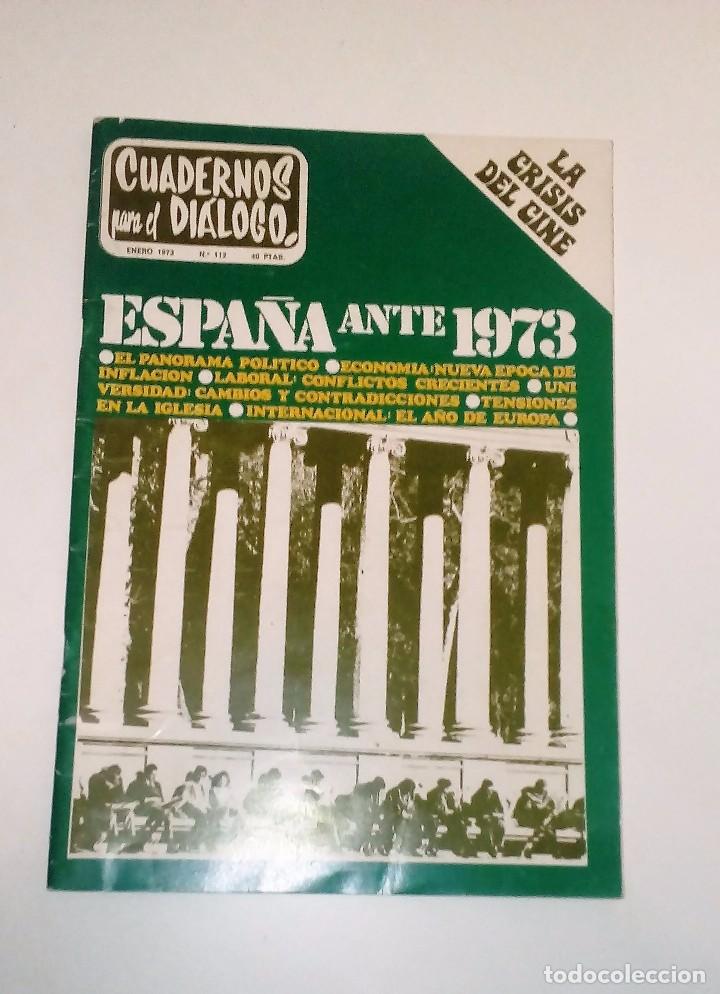 Collection Magazines and Newspapers: CUADERNOS PARA EL DI&Aacute;LOGO/N&ordm; SECUESTRADO POR ORDEN DEL MINISTERIO DE INFORMACI&Oacute;N Y TURISMO/1973