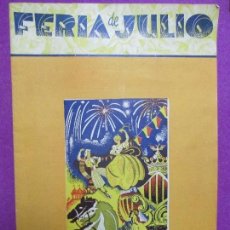 Coleccionismo de Revistas y Periódicos: REVISTA, FERIA DE JULIO, JULIO 1947, BAYARRI, RV41