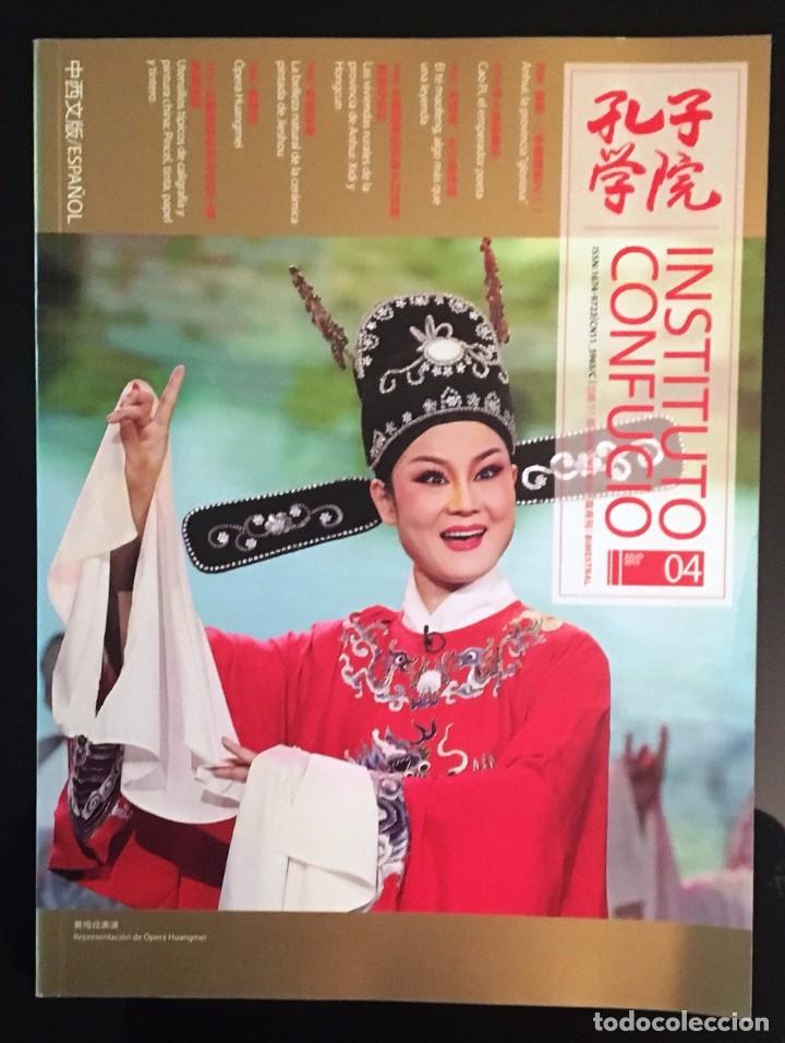 Collection Magazines and Newspapers: INSTITUTO CONFUCIO  N&ordm; 4 - 2015