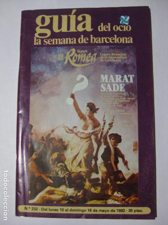 Coleccionismo de revistas y peri&oacute;dicos: GU&Iacute;A DEL OCIO - LA SEMANA DE BARCELONA N&ordm; 232 - MAYO 1982