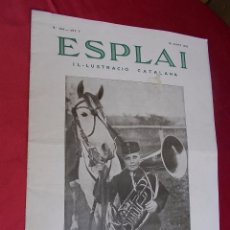 Coleccionismo de Revistas y Periódicos: ESPLAI. Nº 194. 18 AGOST 1935. EL SENSACIONAL ROBATORI SACRILEC A PAMPLONA.
