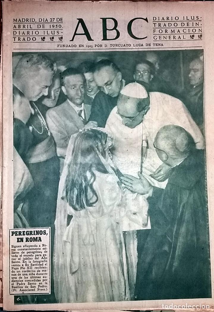 Collectionnisme de Revues et Journaux: DIARIO ABC 27 DE ABRIL DE 1950 PEREGRINOS EN ROMA
