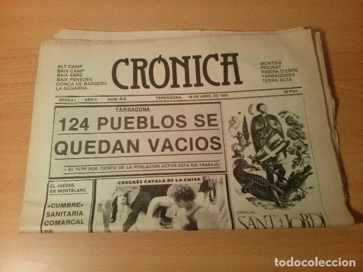 Coleccionismo de Revistas y Peri&oacute;dicos: Peri&oacute;dico Cr&oacute;nica n&ordm;44. 19 de abril de 1982. Tarragona. Especial Sant Jordi. Novedades literarias.