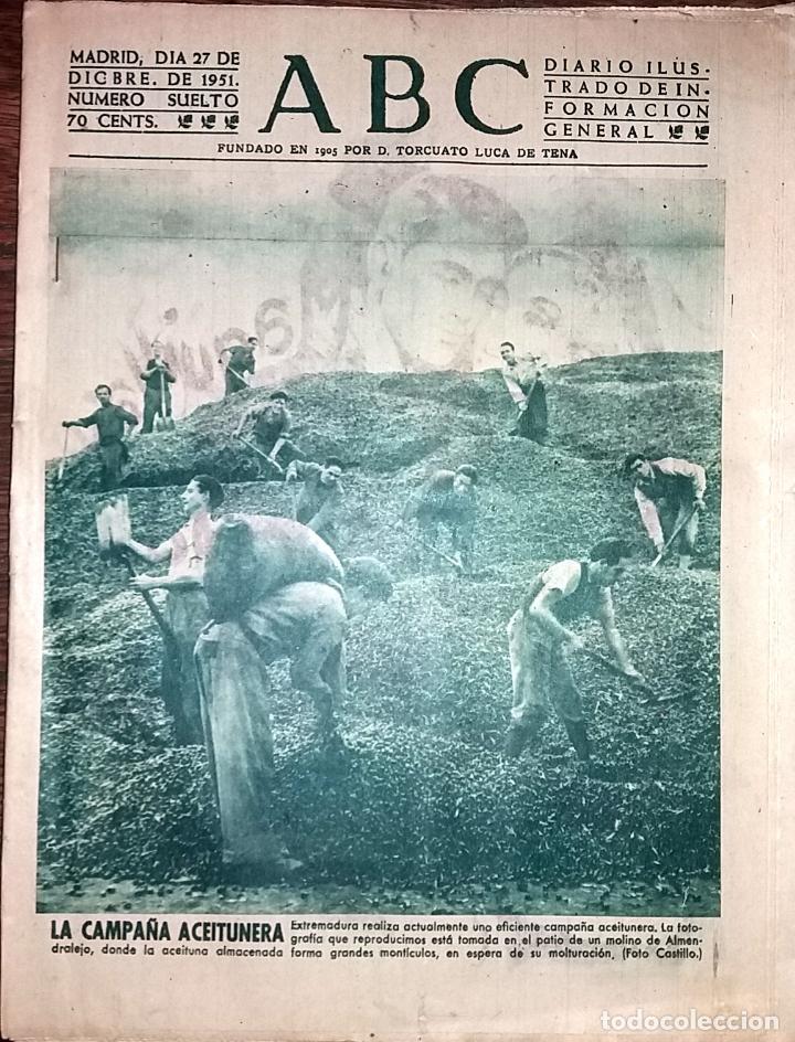 Collection Magazines and Newspapers: DIARIO ABC 27 DE DICIEMBRE DE 1951 LA CAMPA&Ntilde;A ACEITUNERA