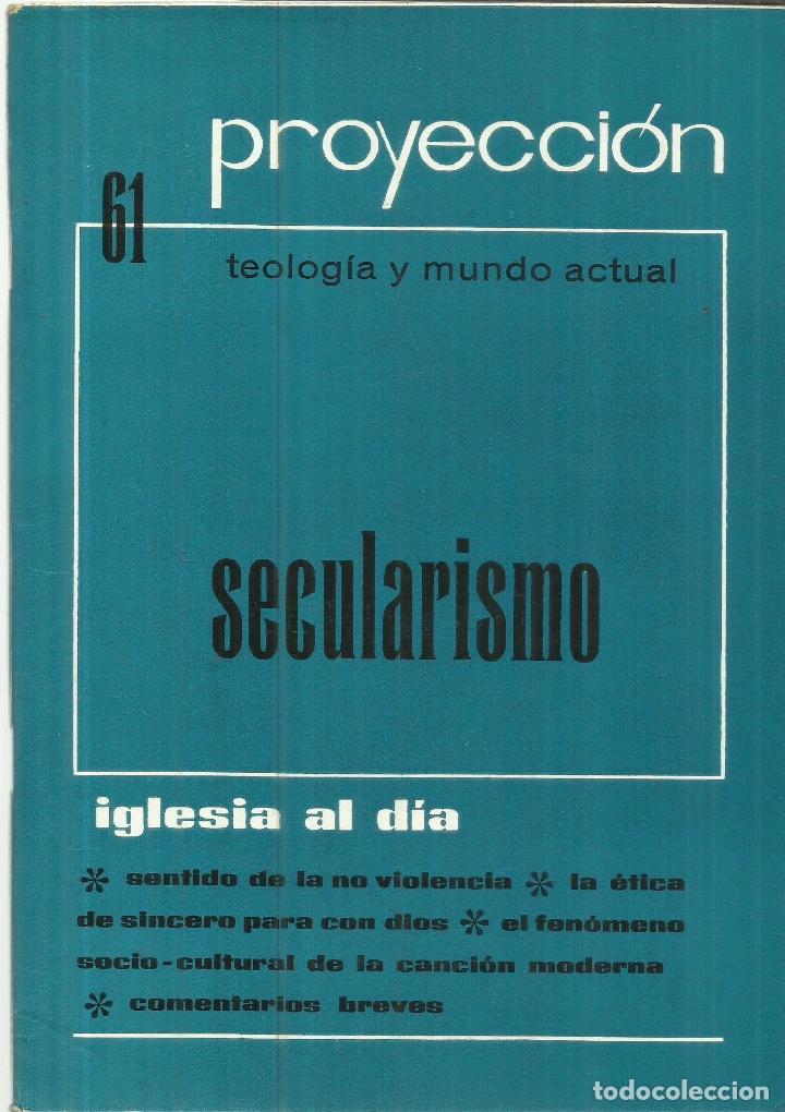 Collection Magazines and Newspapers: REVISTA CAT&Oacute;LICA PROYECCI&Oacute;N. TEOLOG&Iacute;A Y MUNDO ACTUAL. GRANADA. N&ordm; 61 . AGOSTO. 1968
